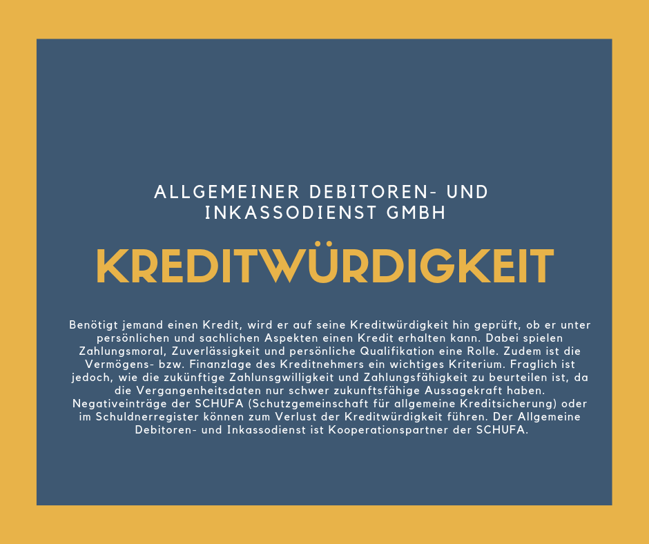 Allgemeiner Debitoren- und Inkassodienst GmbH kreditwürdigkeit
